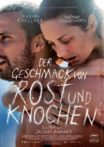Filmposter Der Geschmack von Rost und Knochen